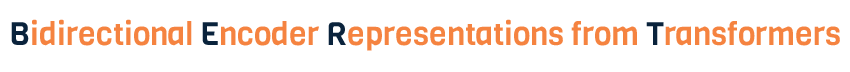 bidirectional-encoder-representations-from-transformers